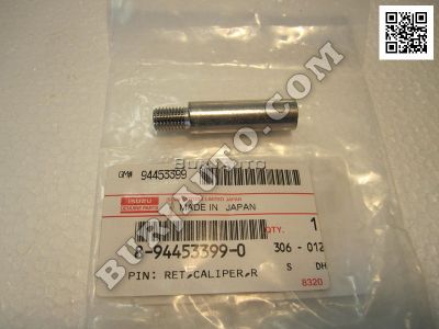 8944533990 ISUZU PIN; RET,CALIPE