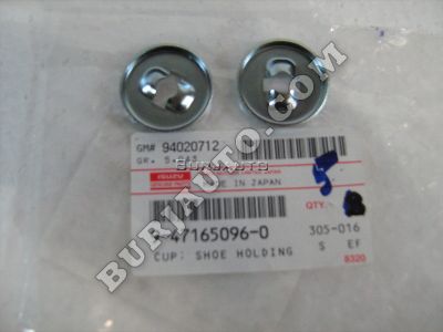 9471650960 ISUZU CUP; SHOE HO